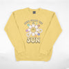 Pigment Crewneck Sweatshirt - Here Comes The Sun