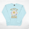 Pigment Crewneck Sweatshirt - Here Comes The Sun